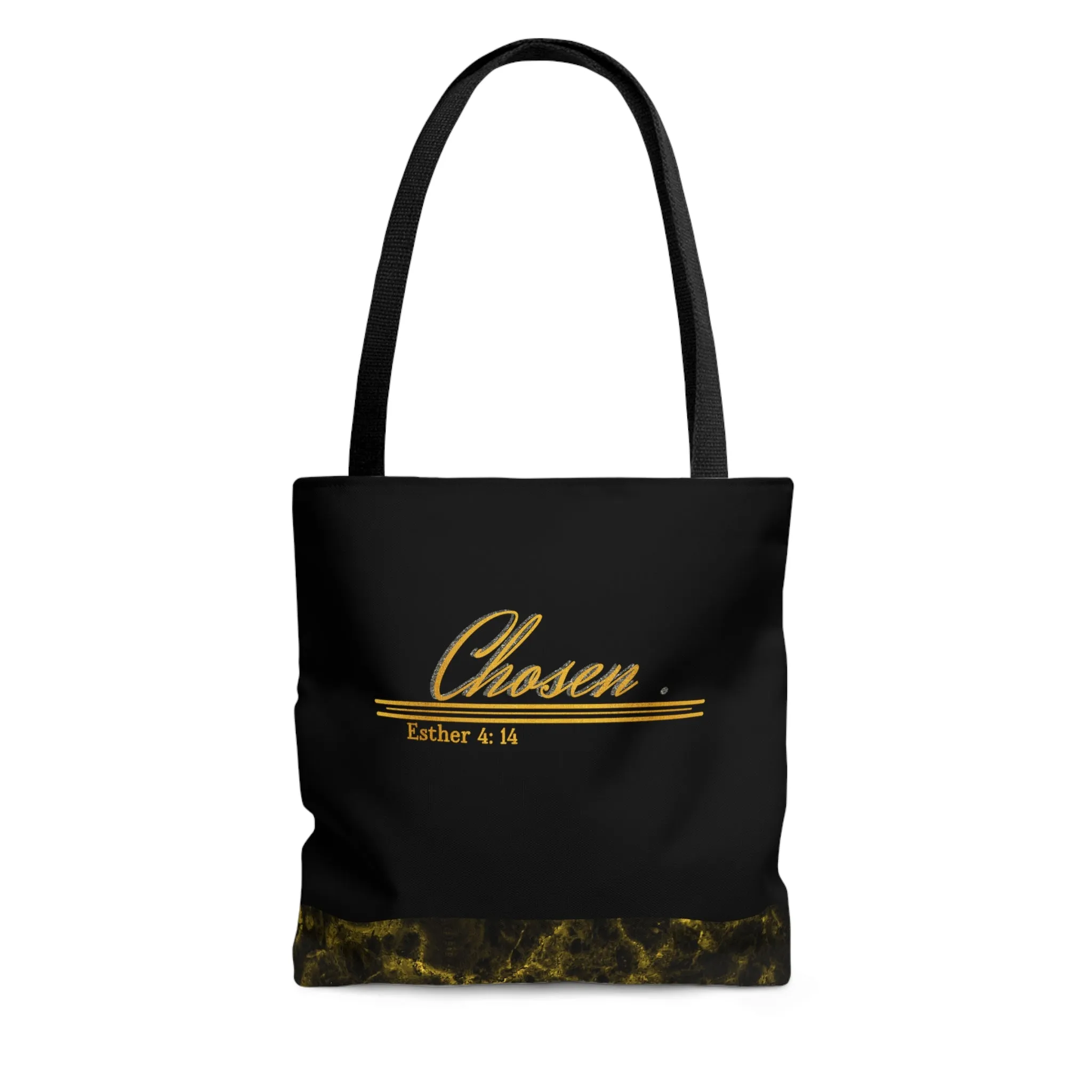 Chosen || Esther 4:14 Tote