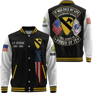 Custom Baseball Jacket It Was Once My Life US Veteran I Will Always Be Proud Of It Personalized Gift For Veterans K1702